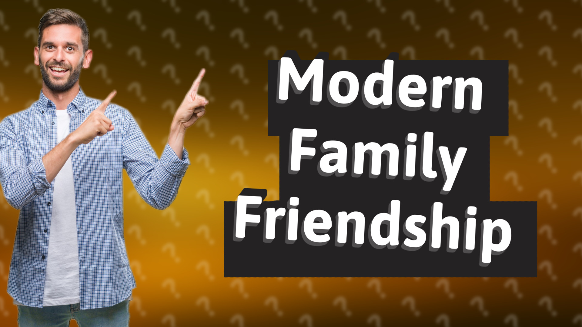 Modern Family Friendship