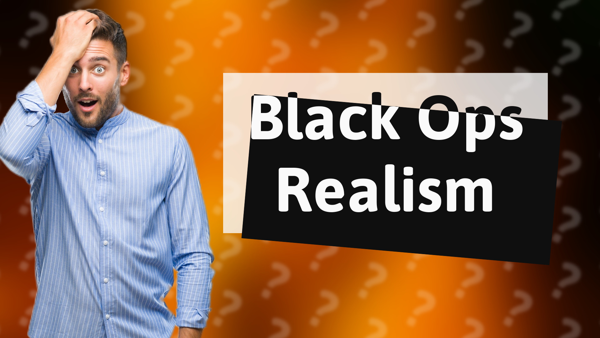 Black Ops Realism