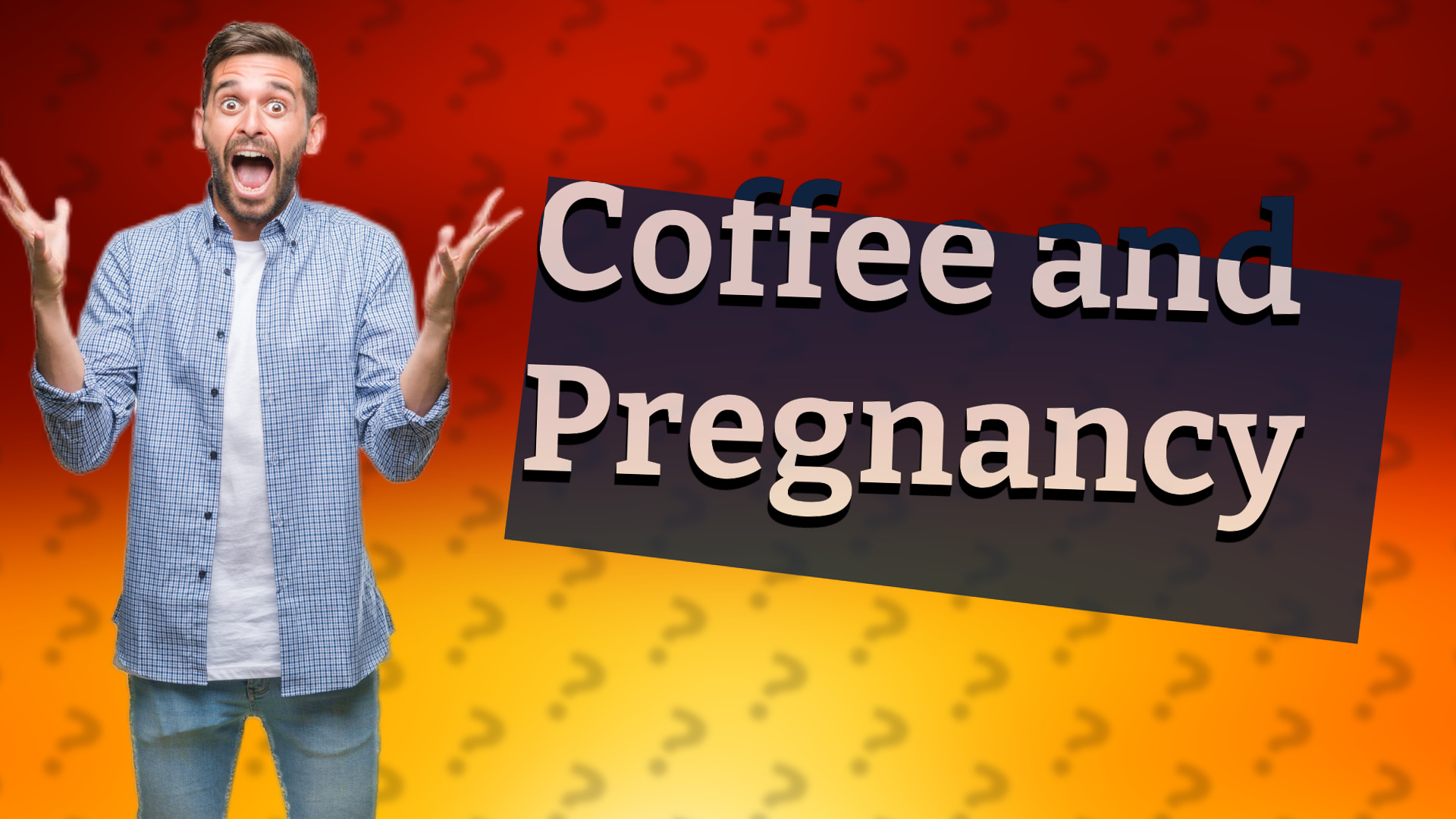 Coffee and Pregnancy