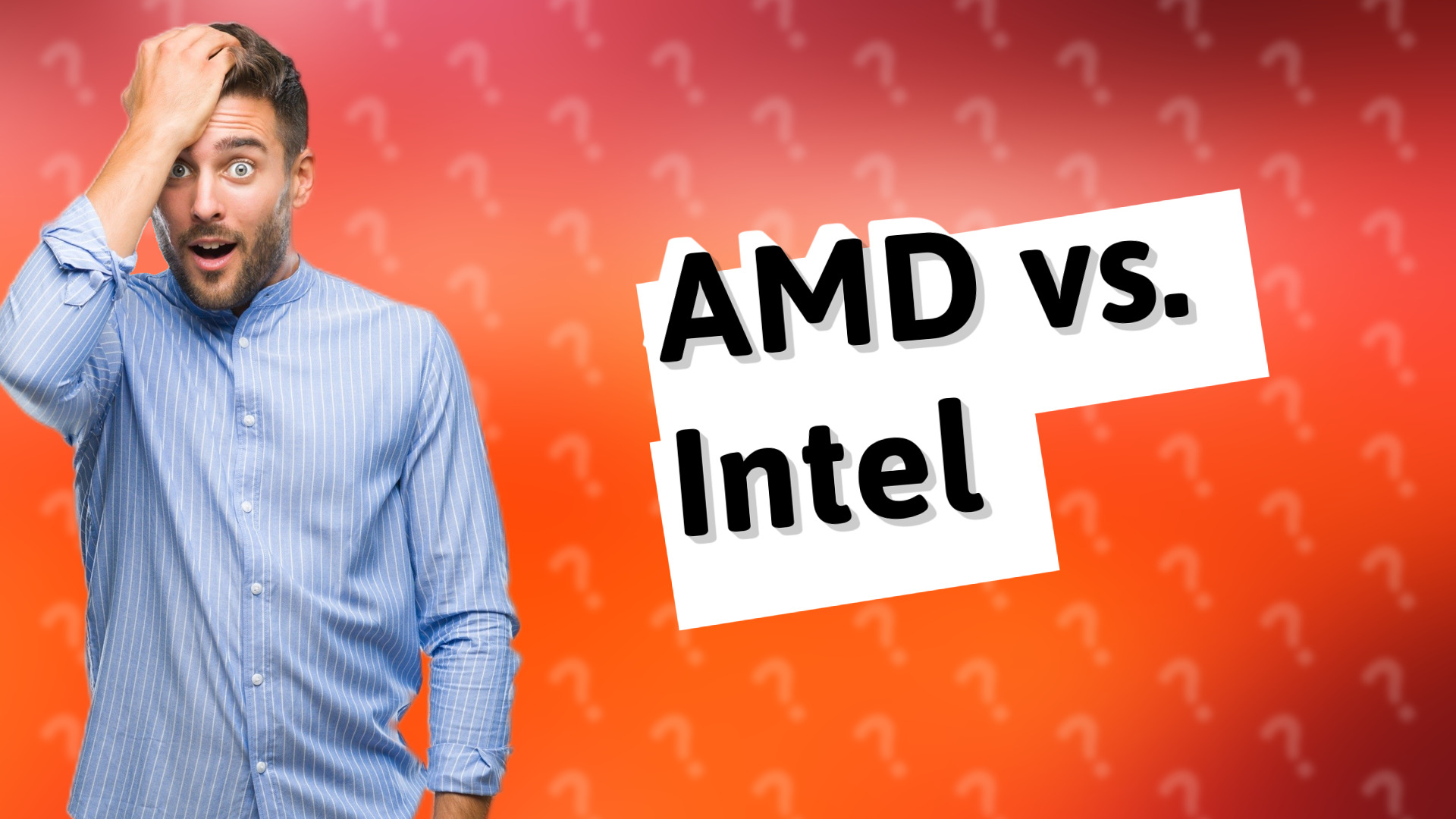 AMD vs. Intel