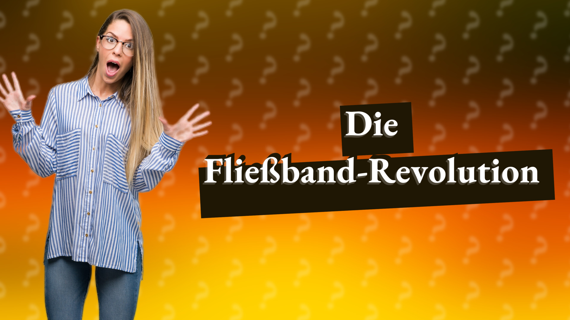 Die Fließband-Revolution