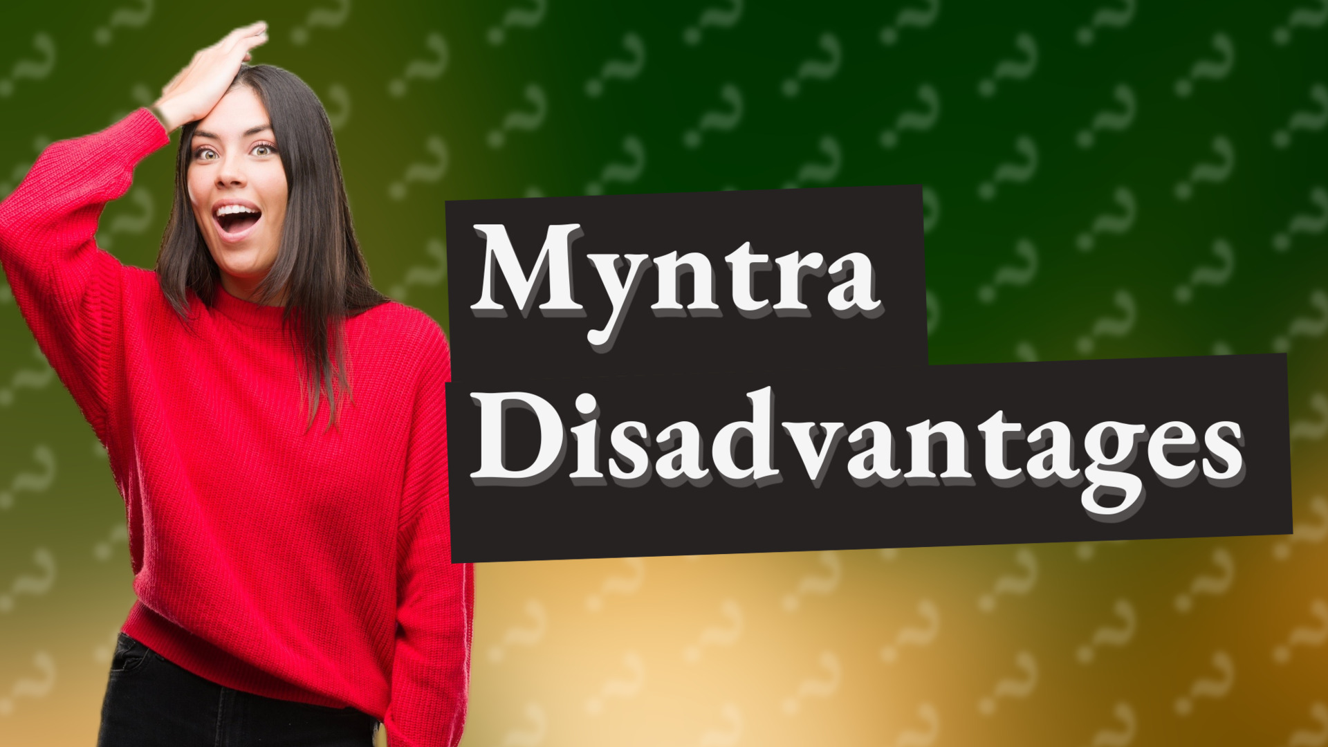 Myntra Disadvantages