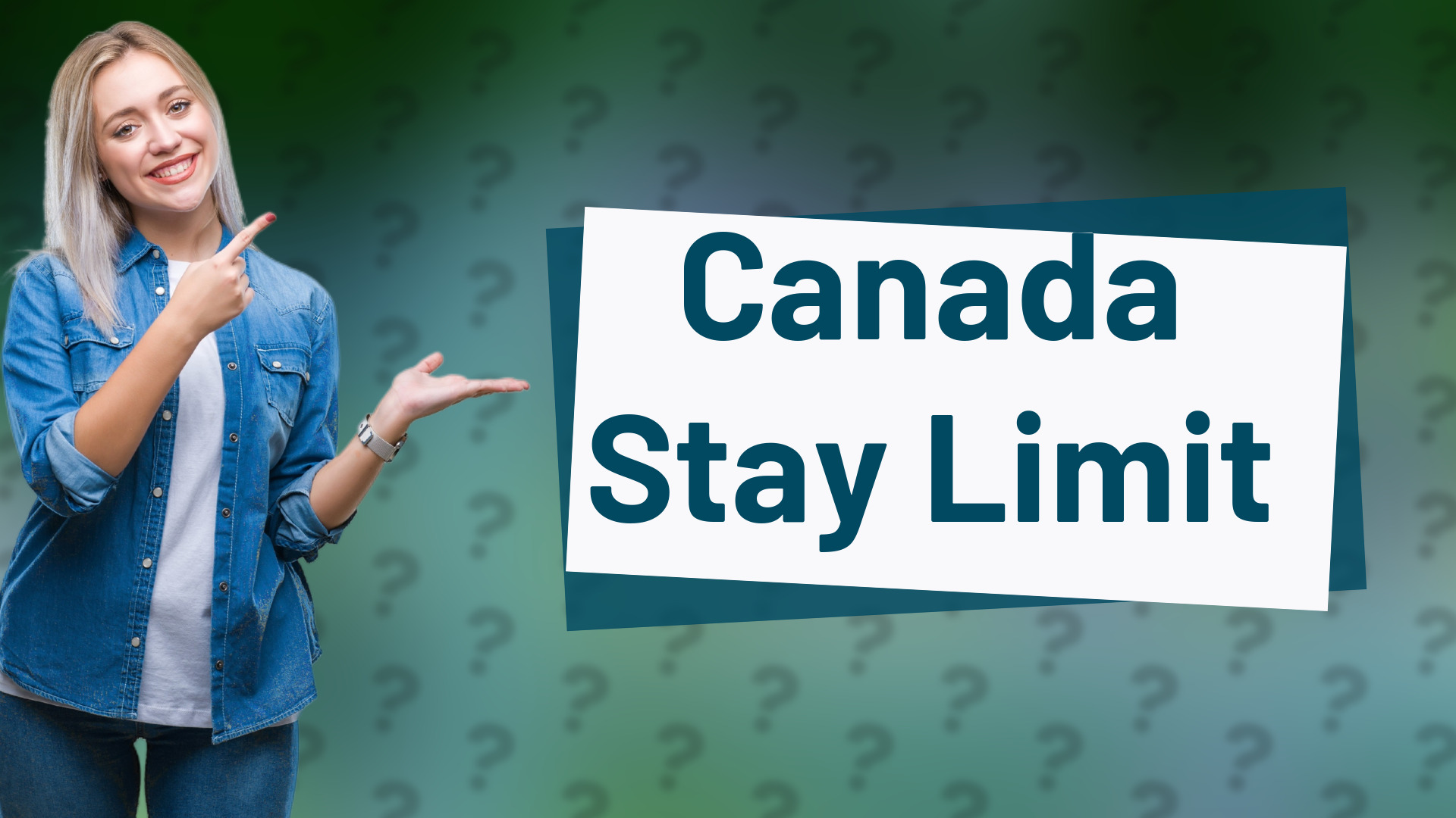 Canada Stay Limit