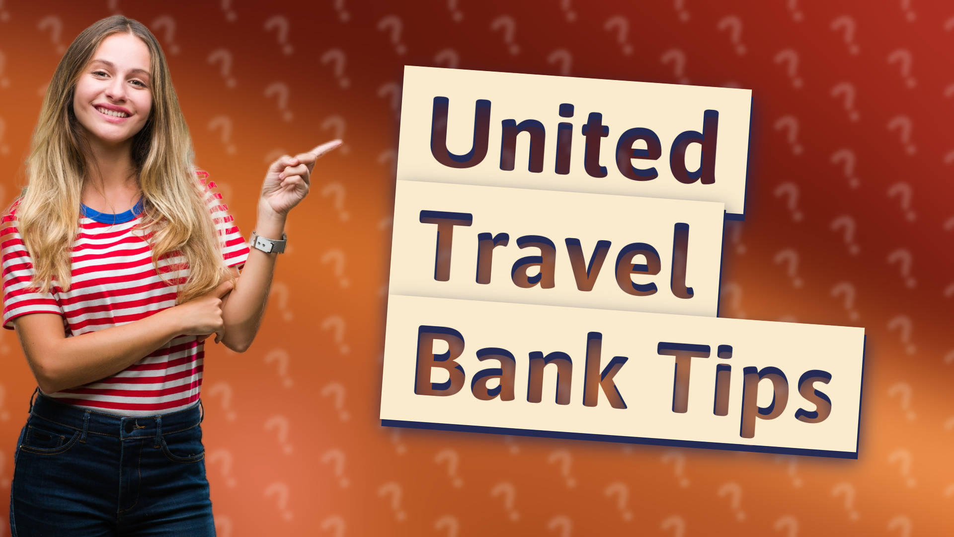 United Travel Bank Tips