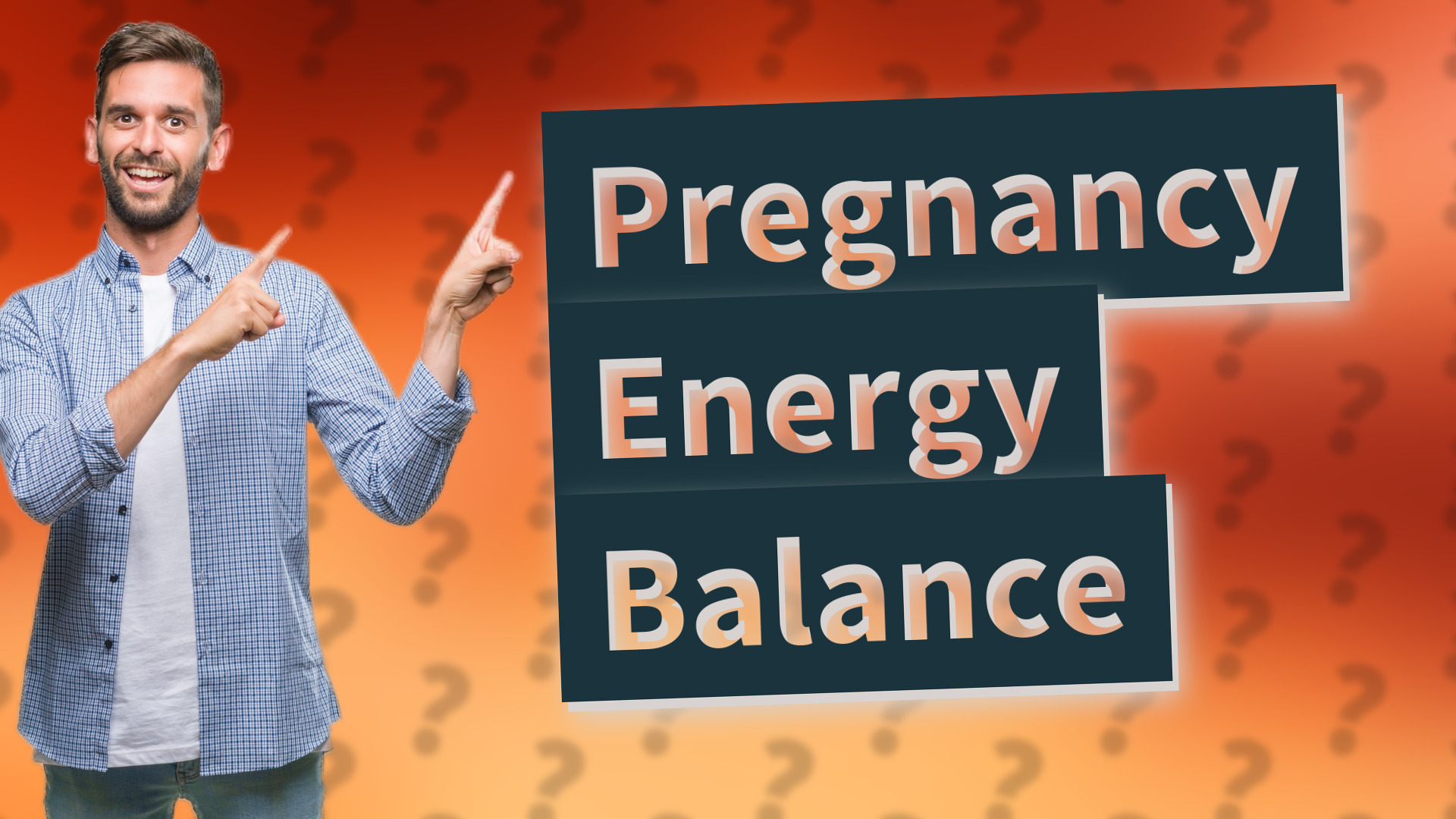 Pregnancy Energy Balance