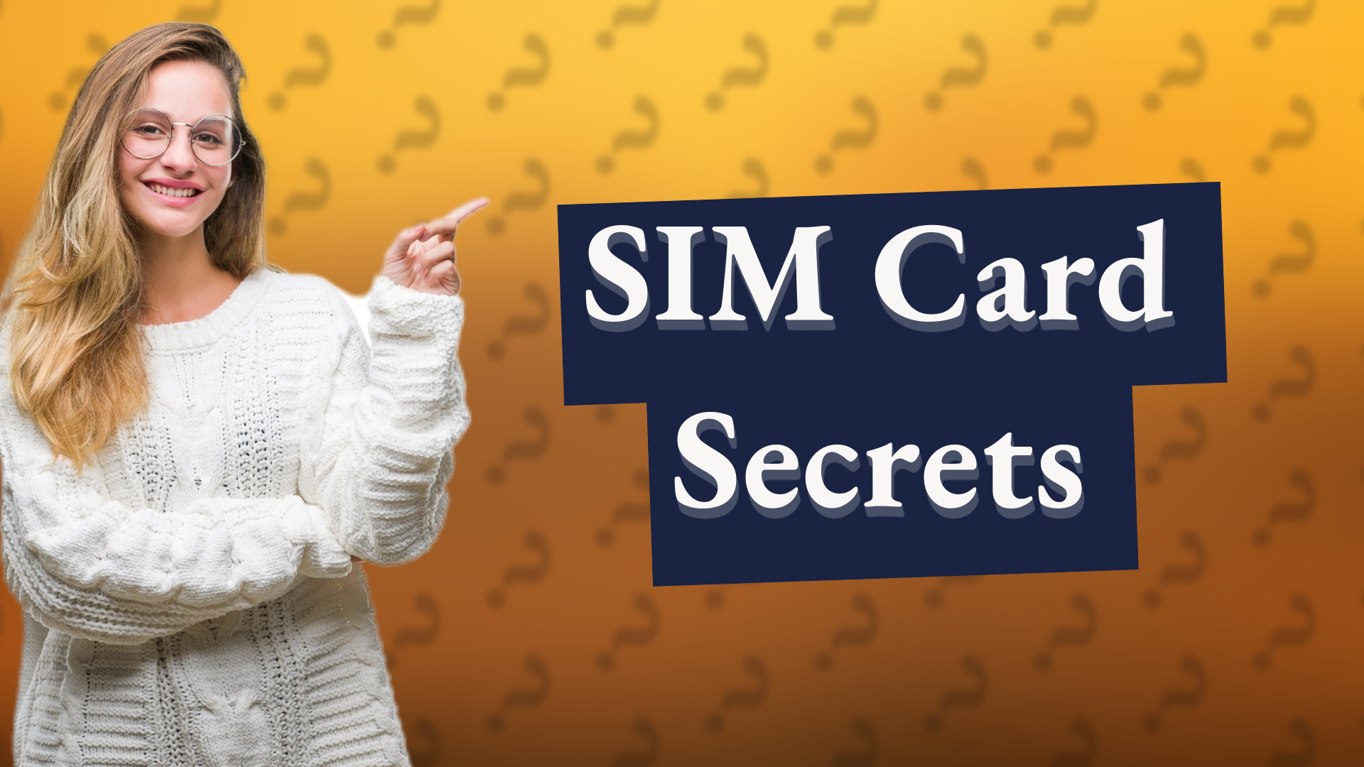 SIM Card Secrets