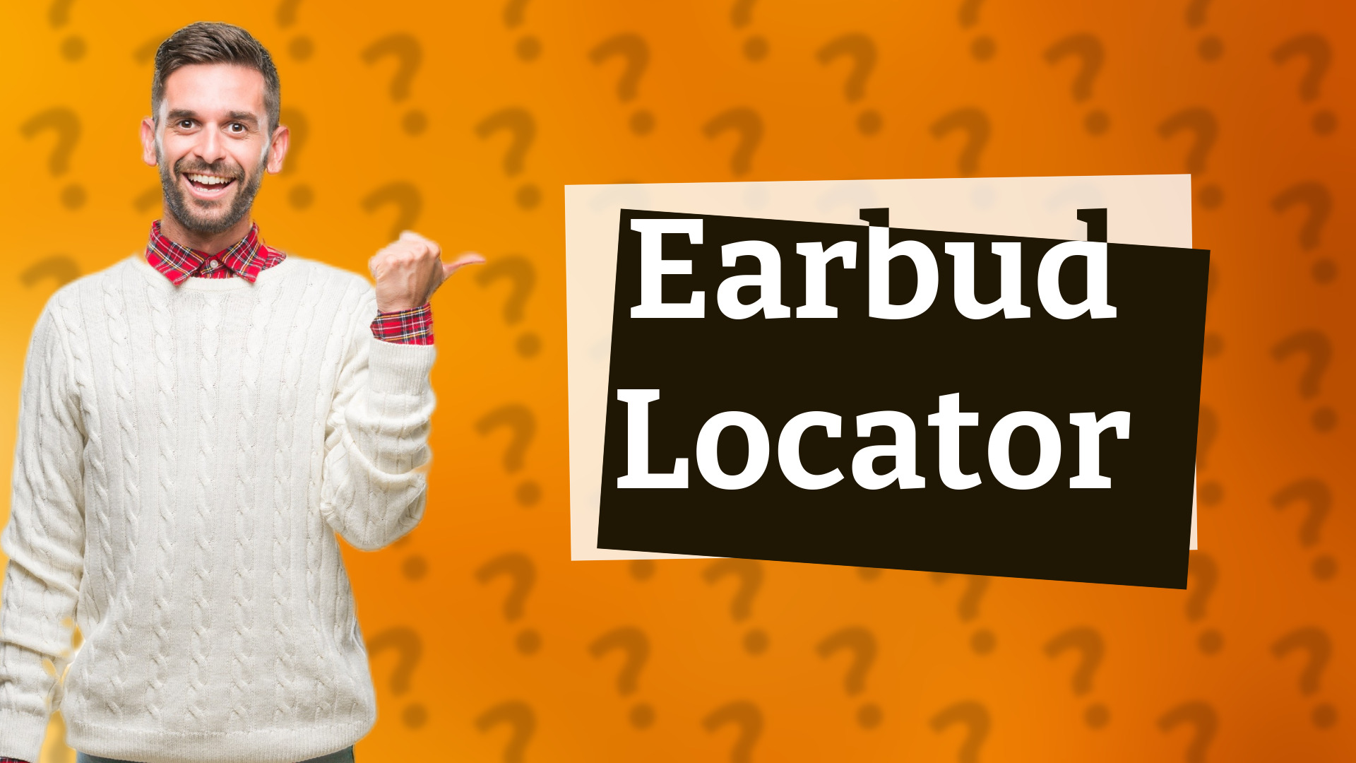 Earbud Locator