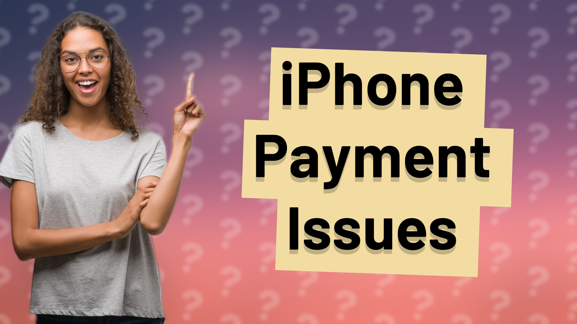iPhone Payment Issues
