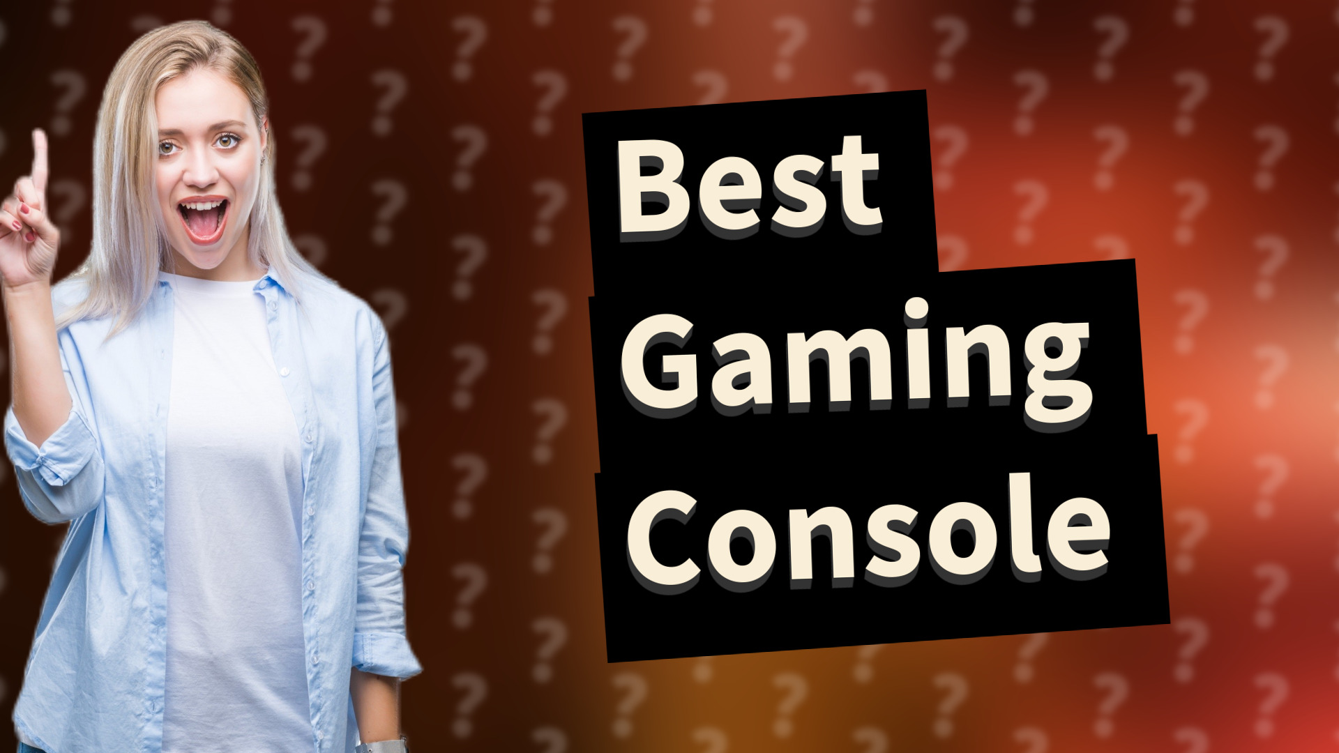 Best Gaming Console