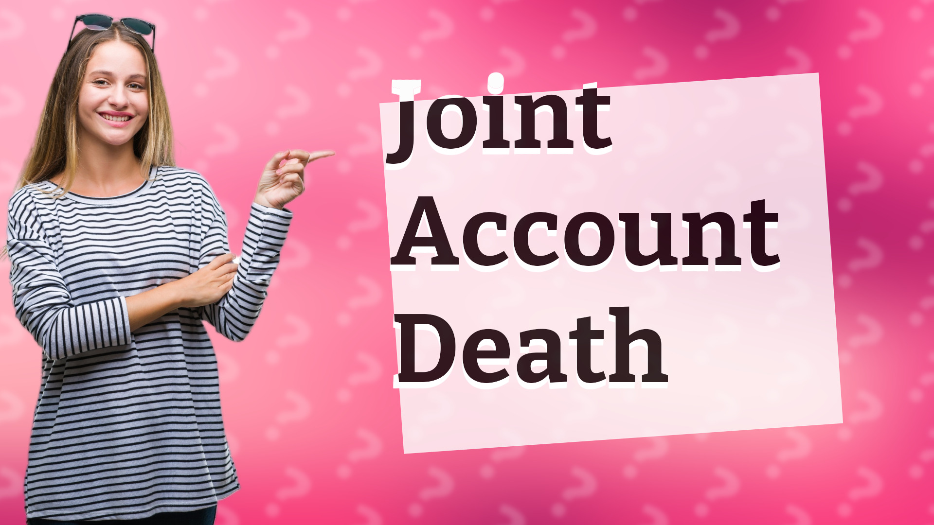 Joint Account Death