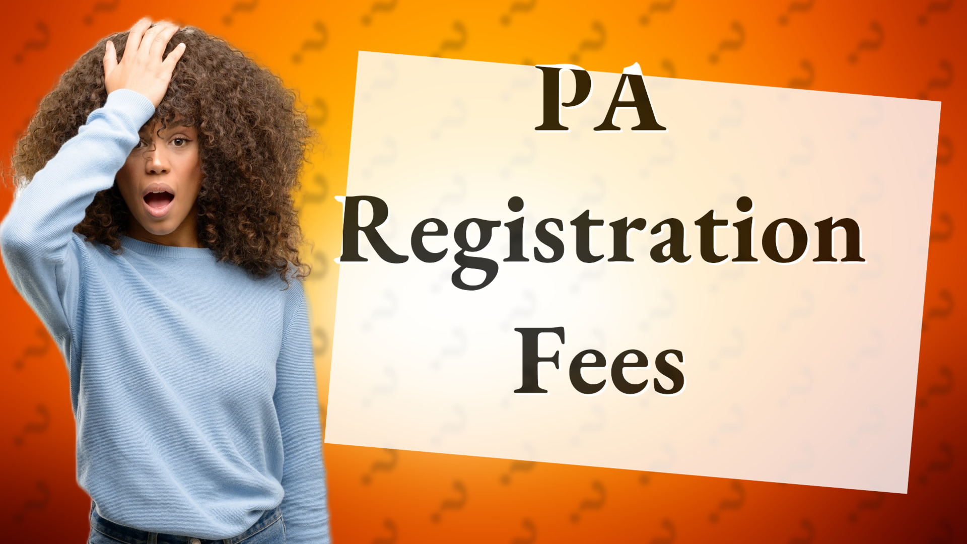 PA Registration Fees