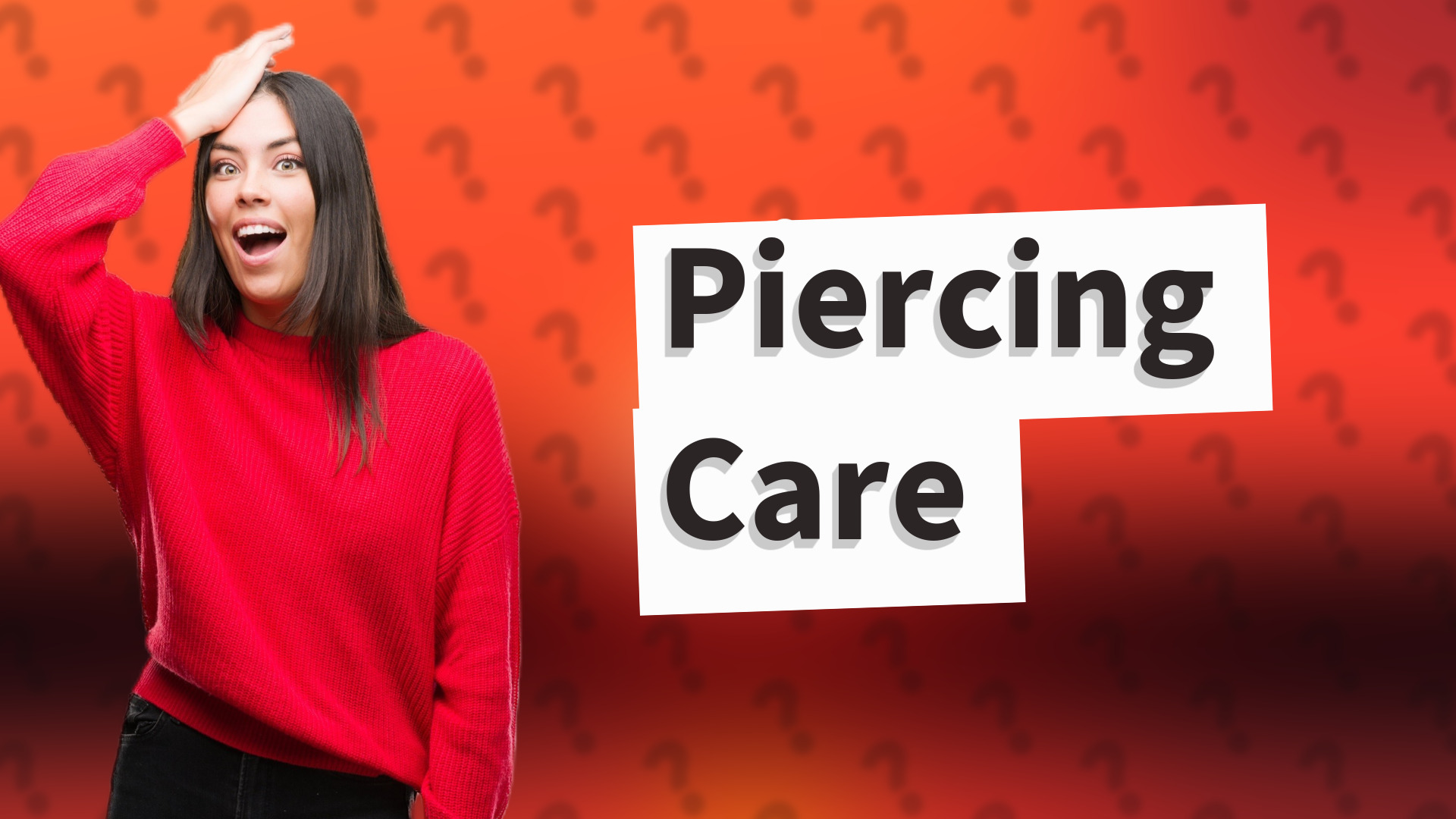 Piercing Care