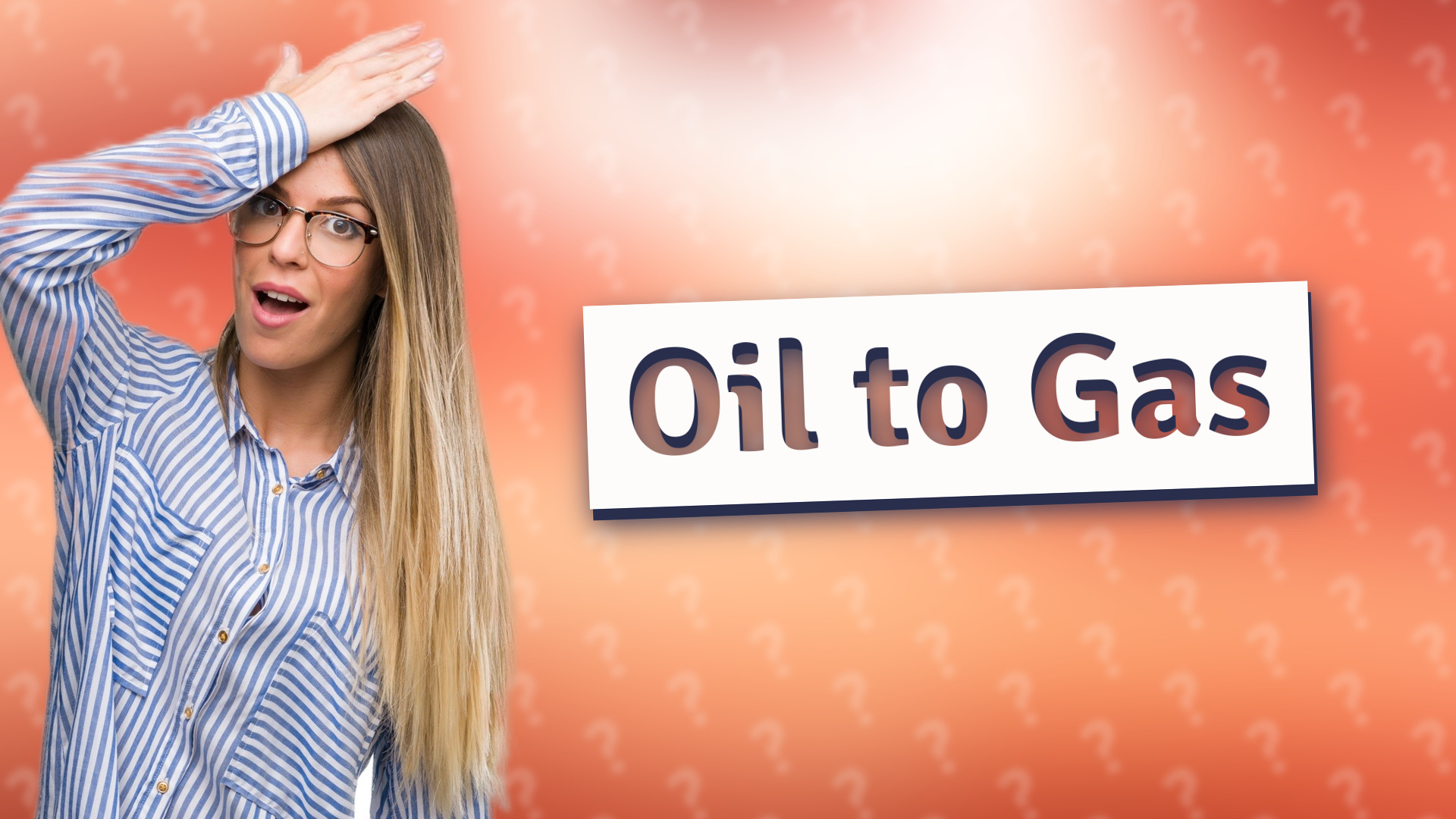 Oil to Gas