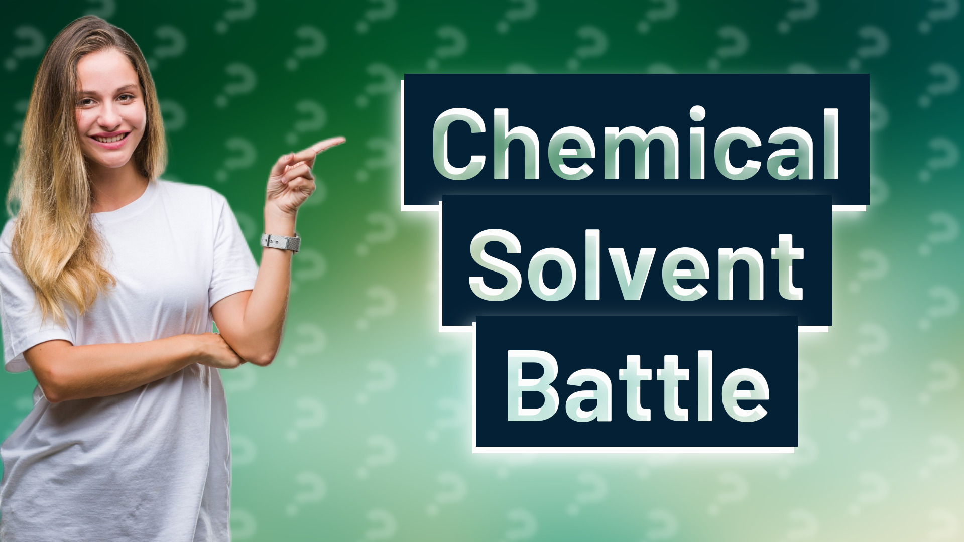 Chemical Solvent Battle