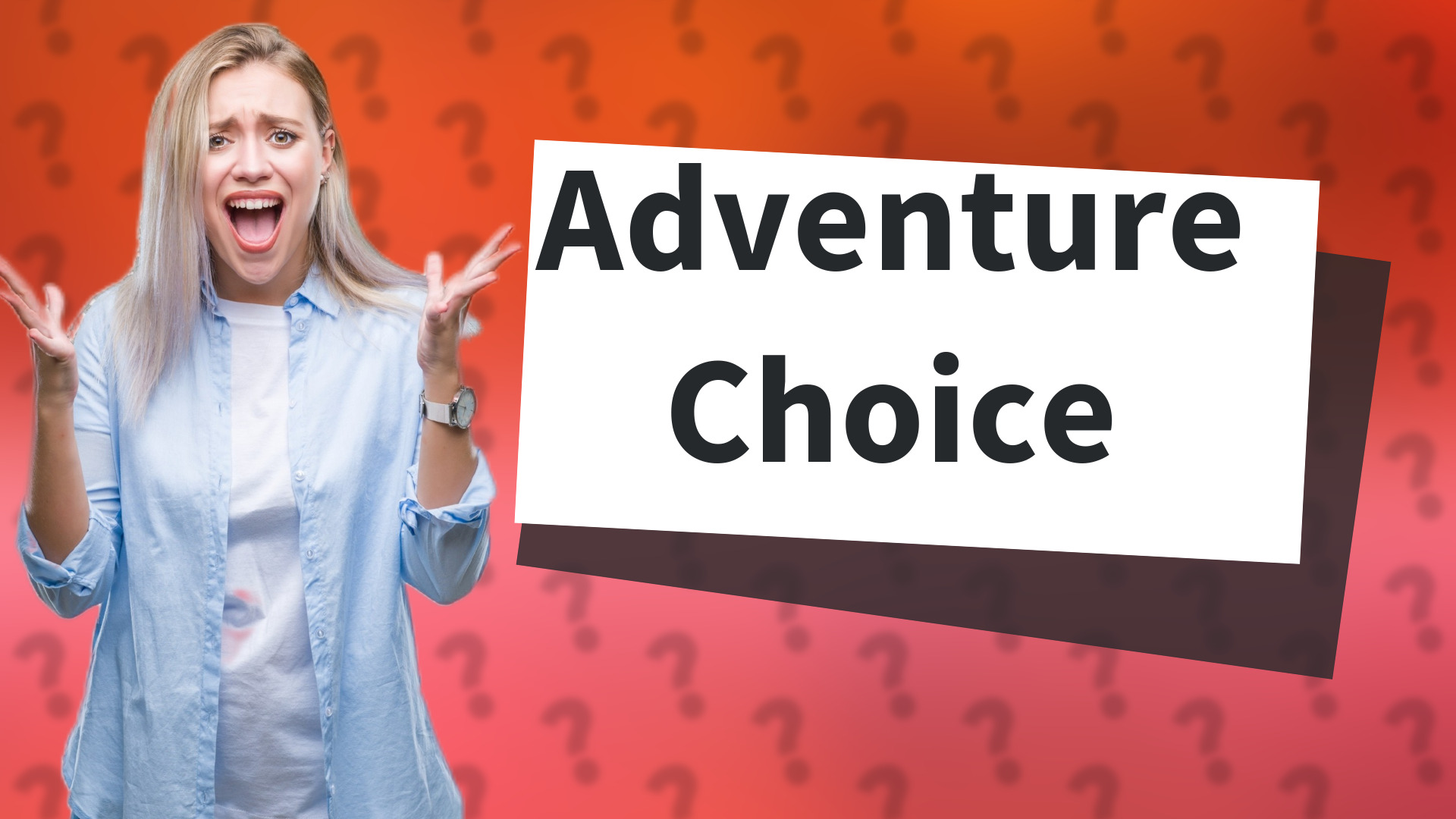 Adventure Choice