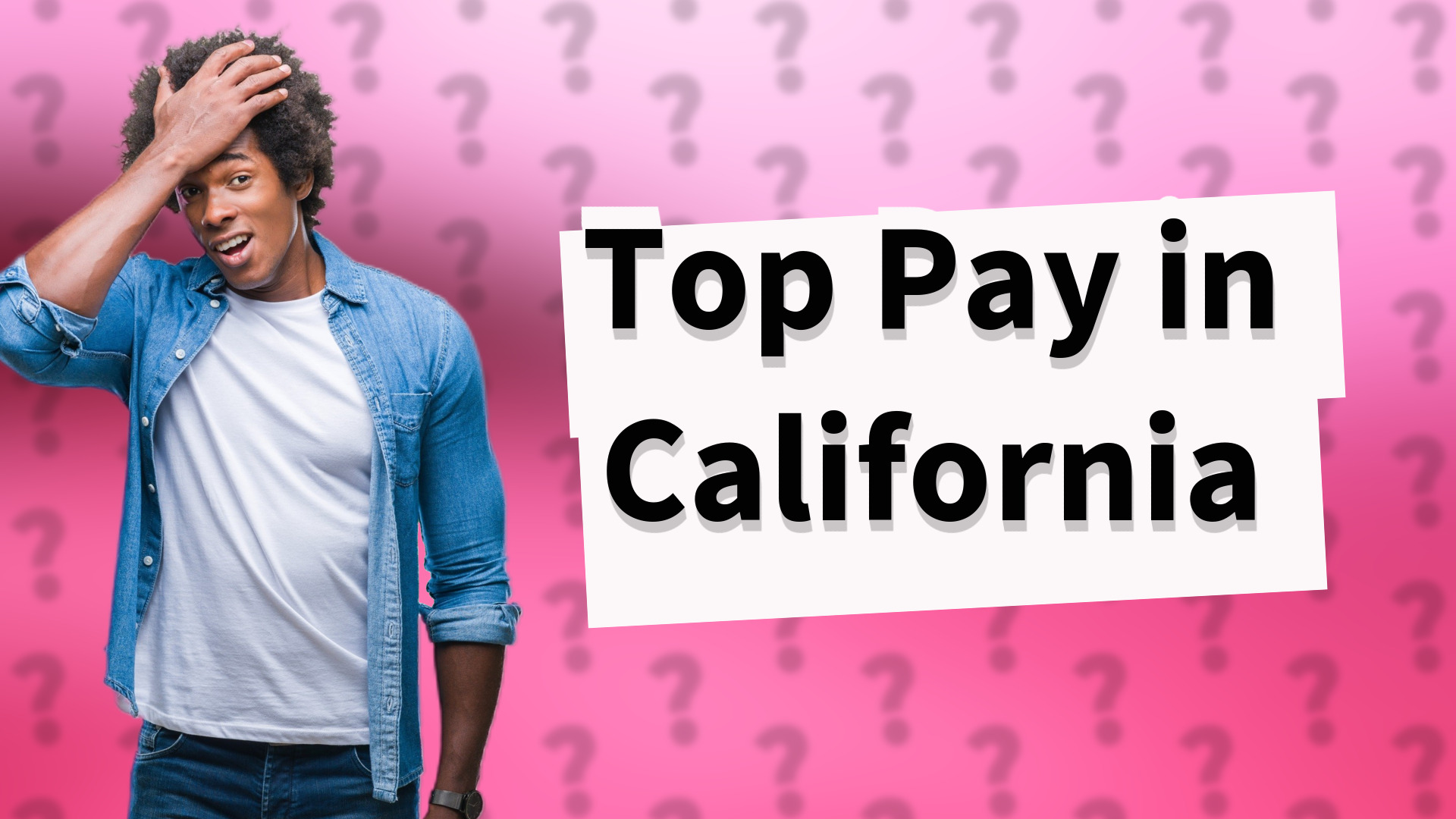 Top Pay in California