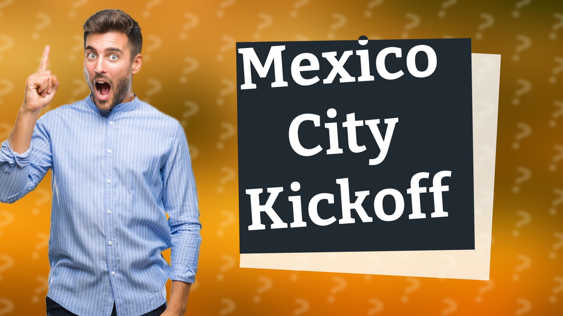 Mexico City Kickoff