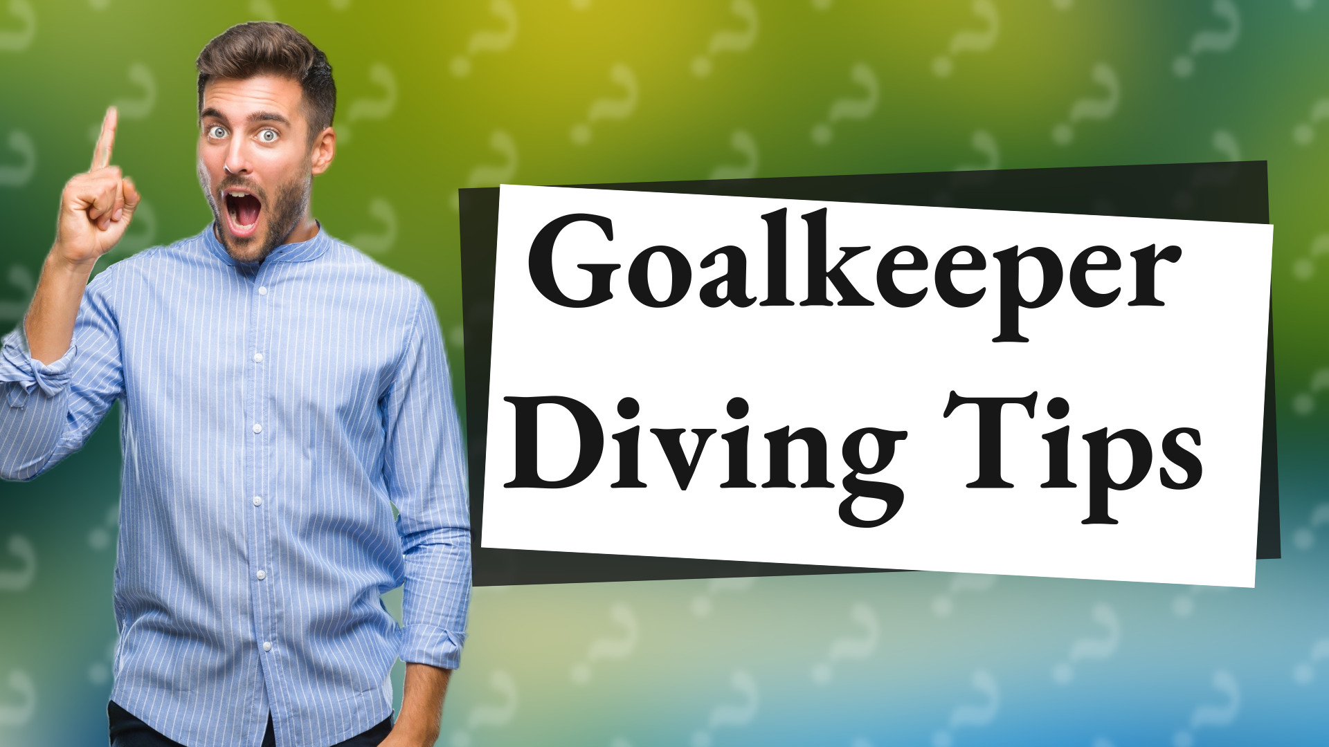 Goalkeeper Diving Tips