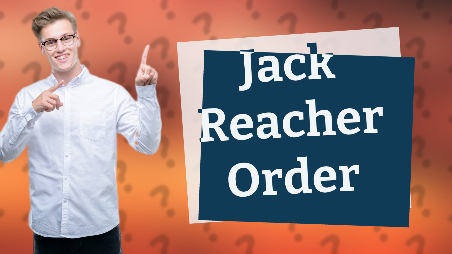Jack Reacher Order