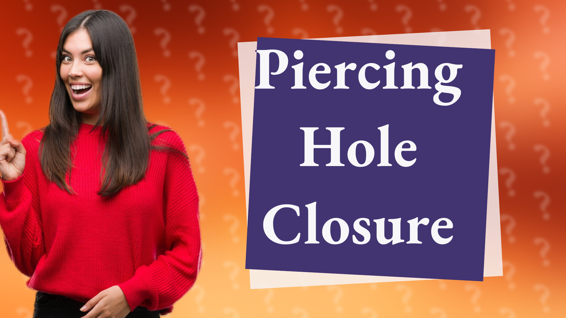 Piercing Hole Closure