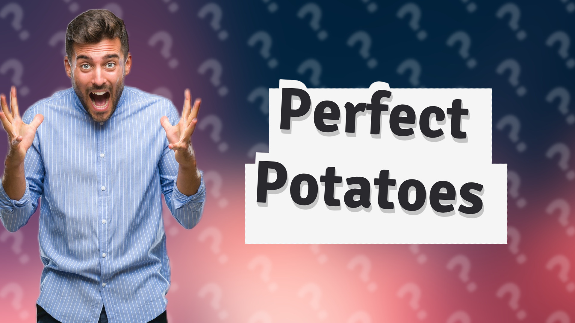 Perfect Potatoes