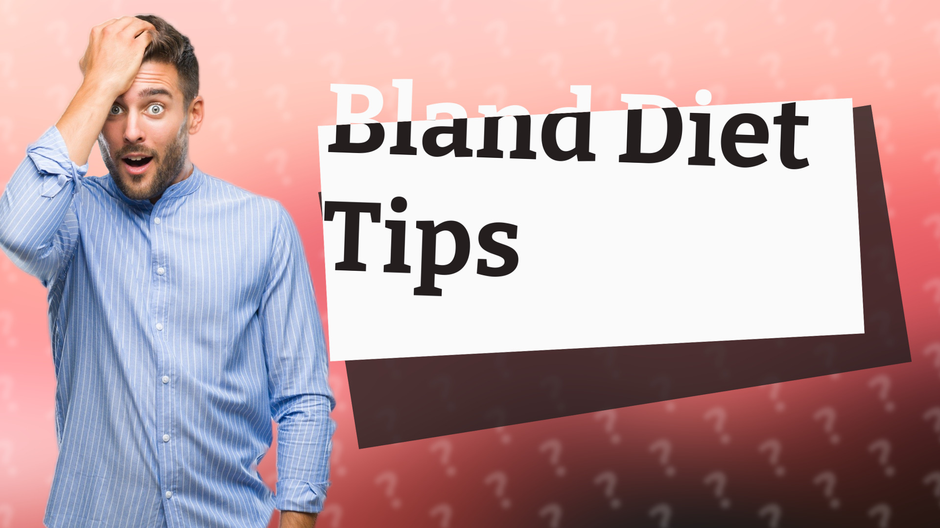 Bland Diet Tips