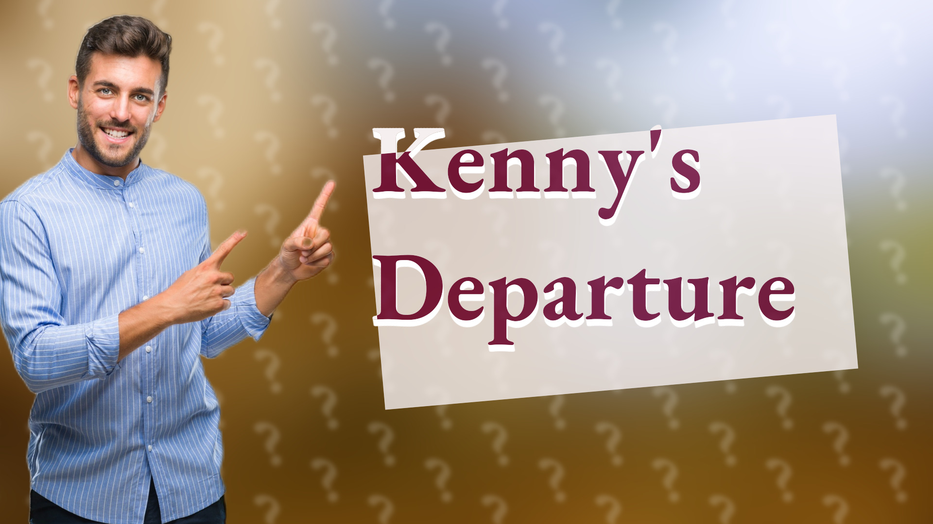 Kenny's Departure