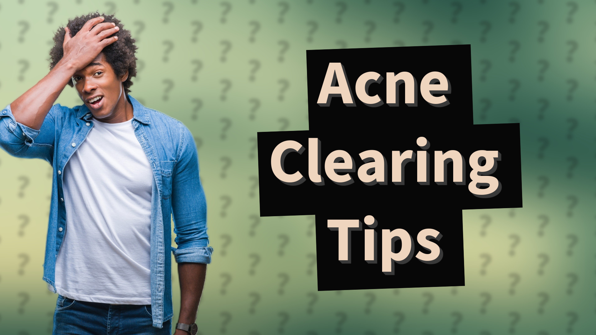 Acne Clearing Tips