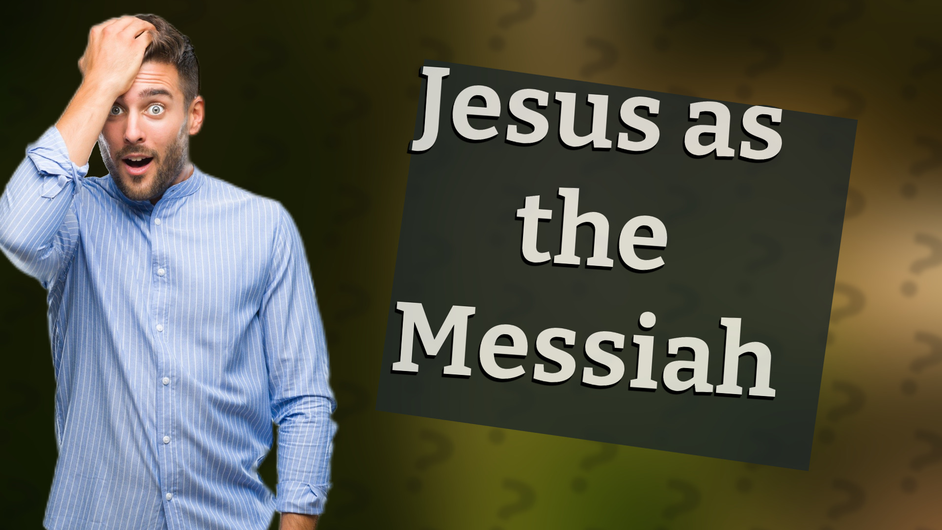 Jesus as the Messiah