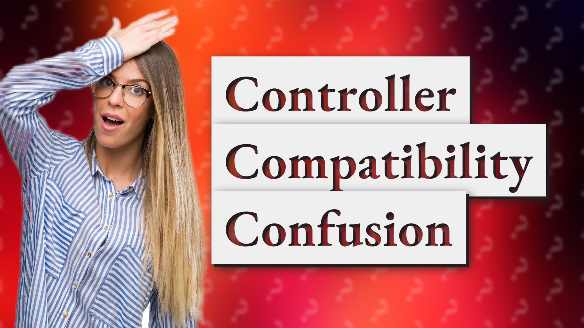 Controller Compatibility Confusion