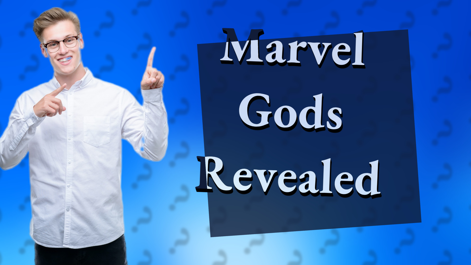 Marvel Gods Revealed