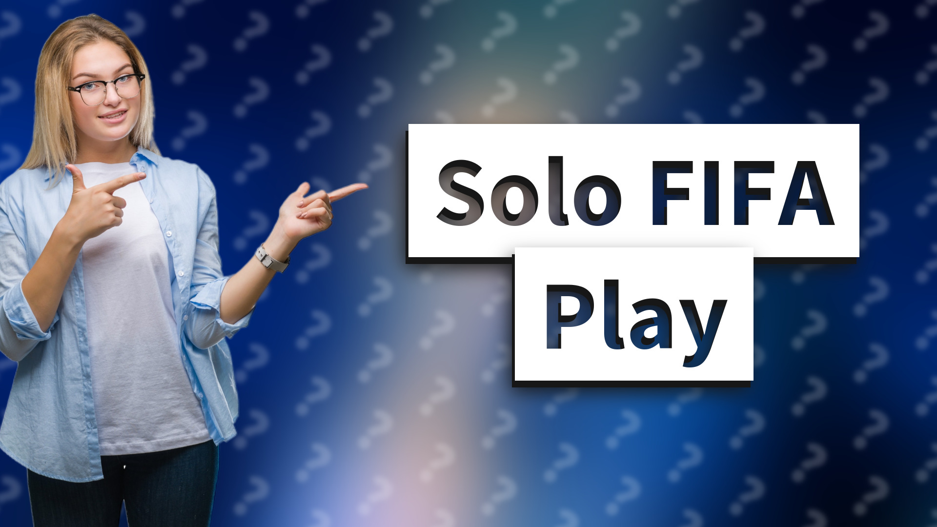 Solo FIFA Play