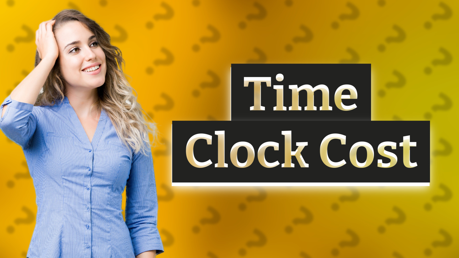 Time Clock Cost