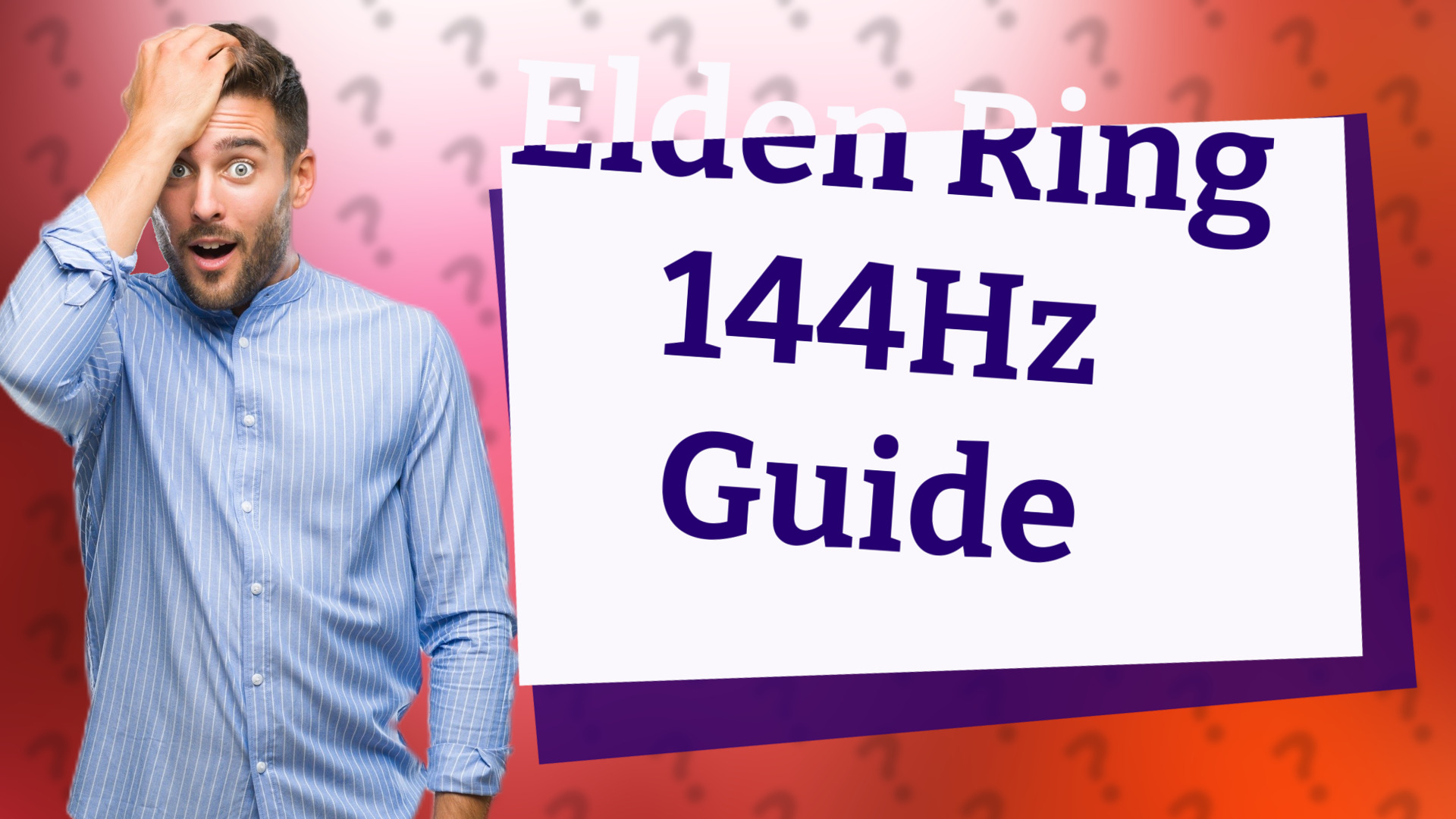 Elden Ring 144Hz Guide