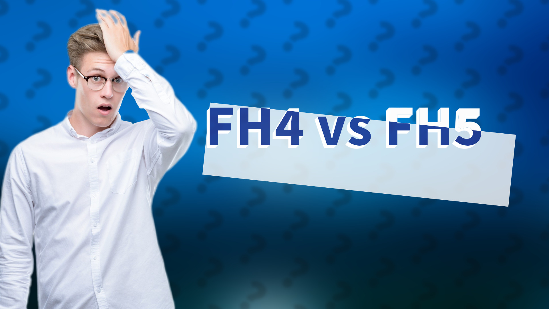 FH4 vs FH5