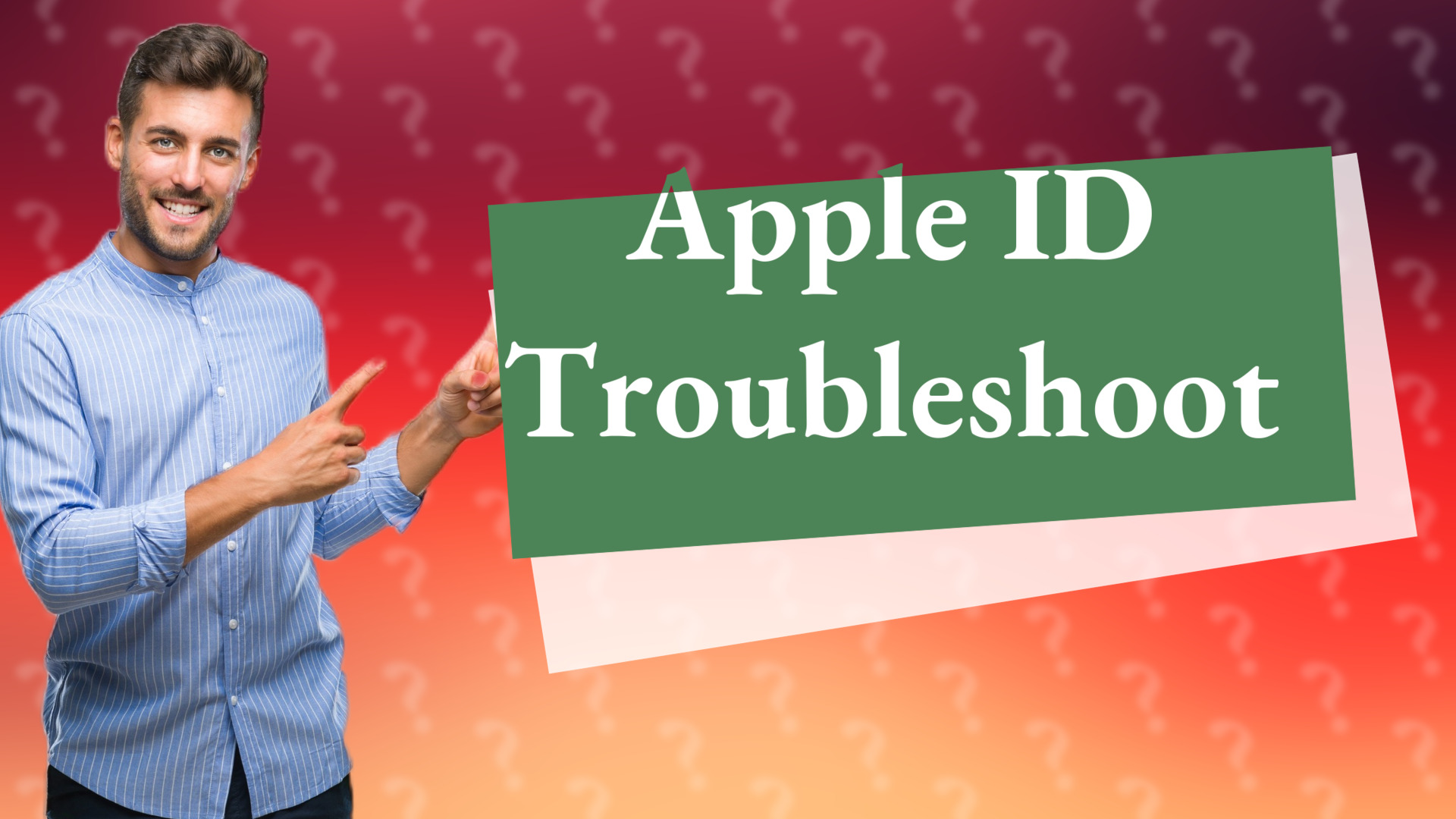 Apple ID Troubleshoot