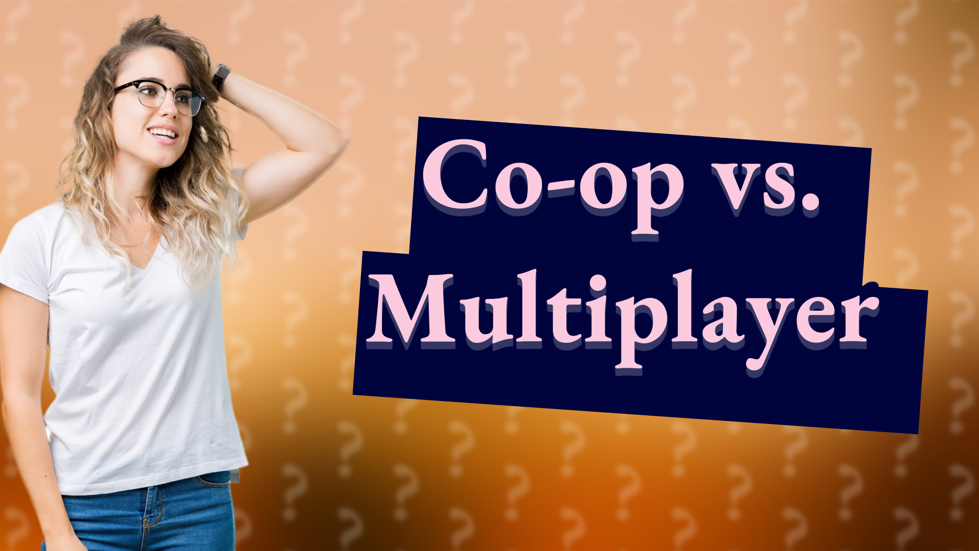 Co-op vs. Multiplayer