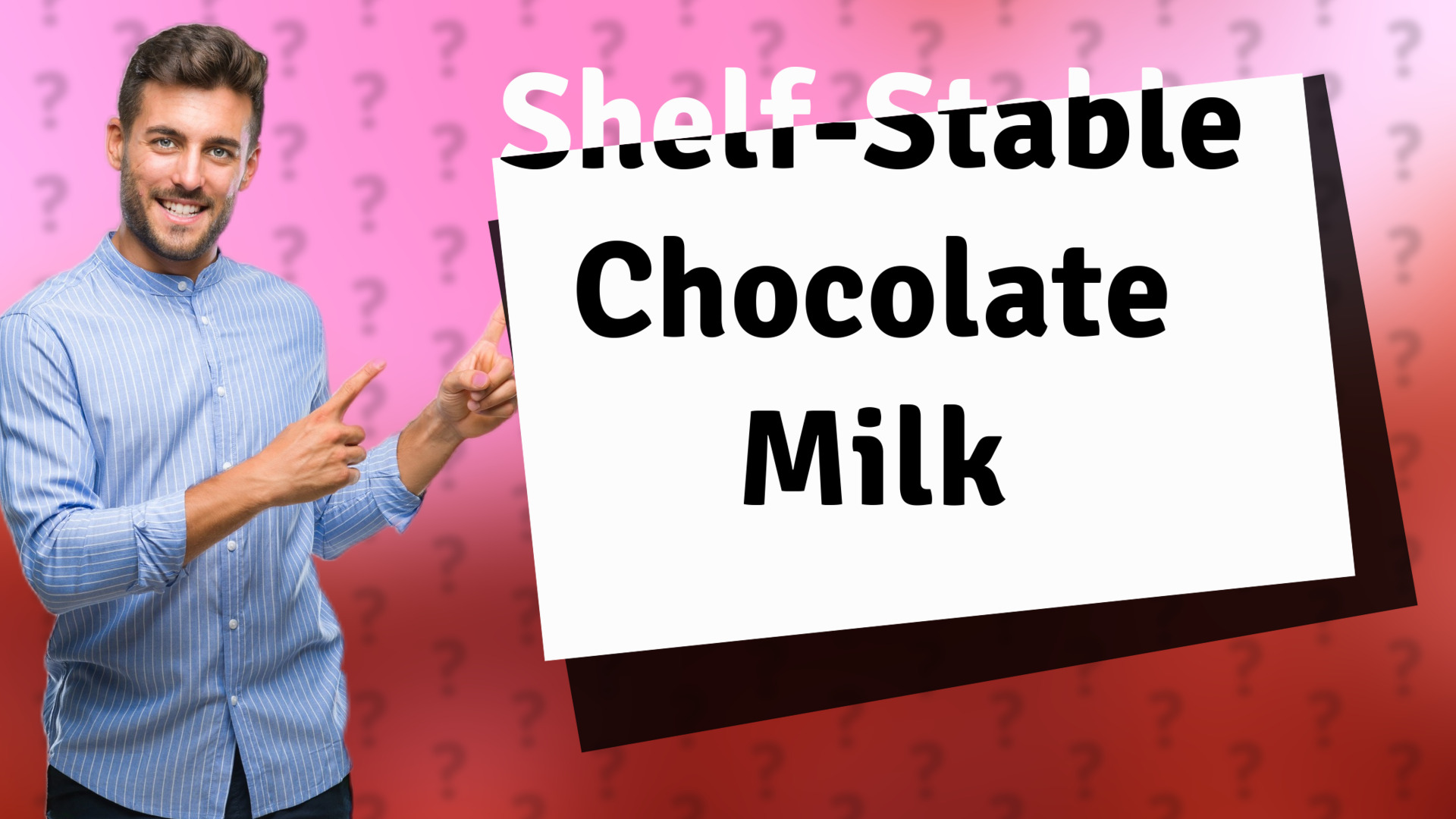 Shelf-Stable Chocolate Milk