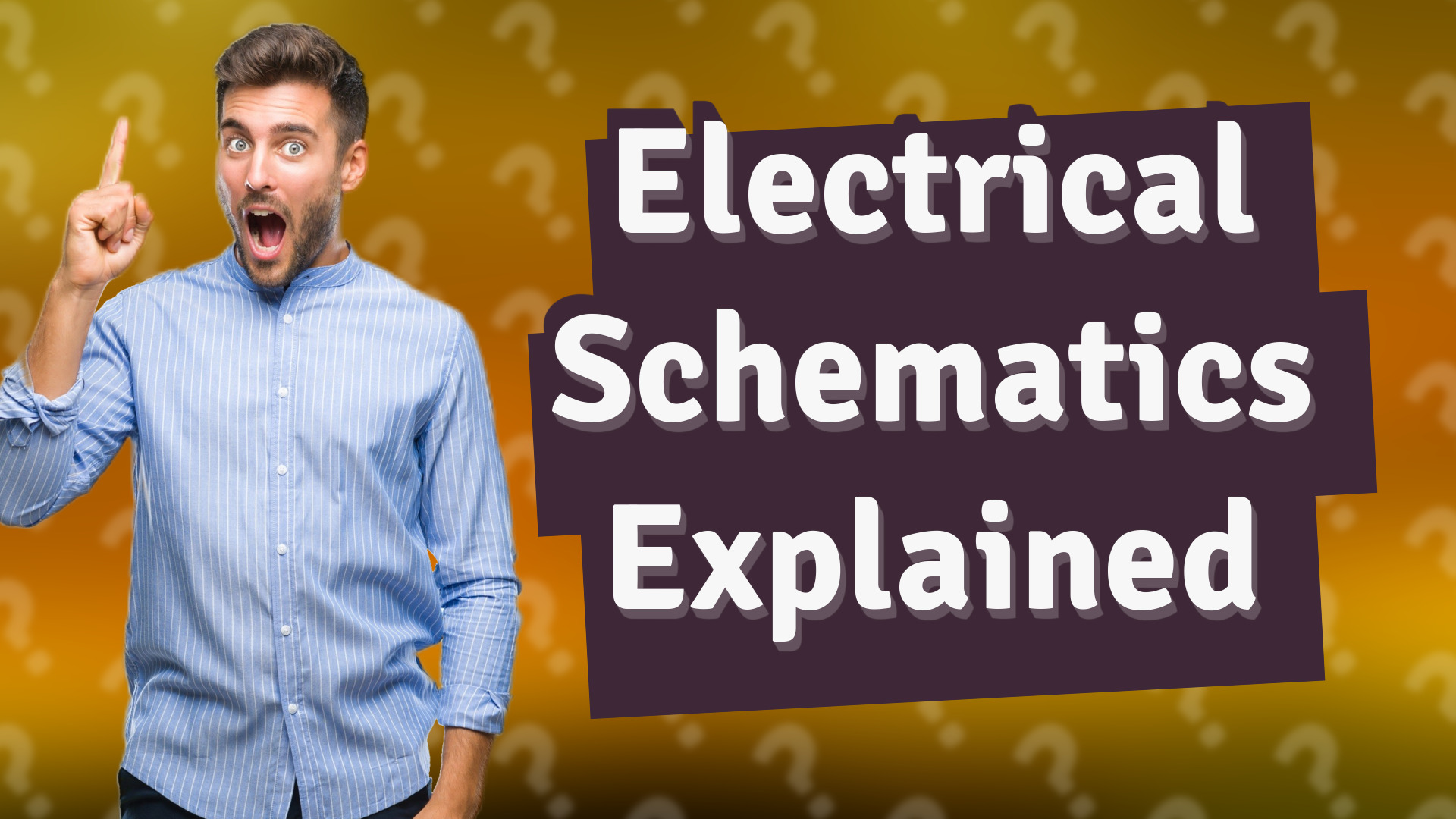 Electrical Schematics Explained