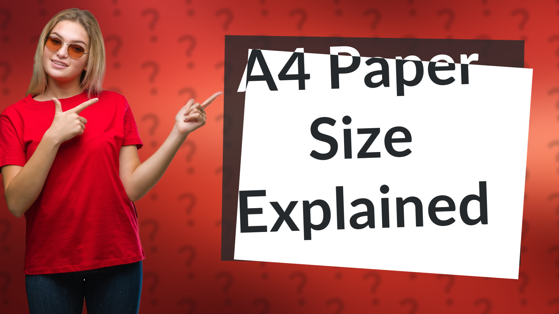 A4 Paper Size Explained
