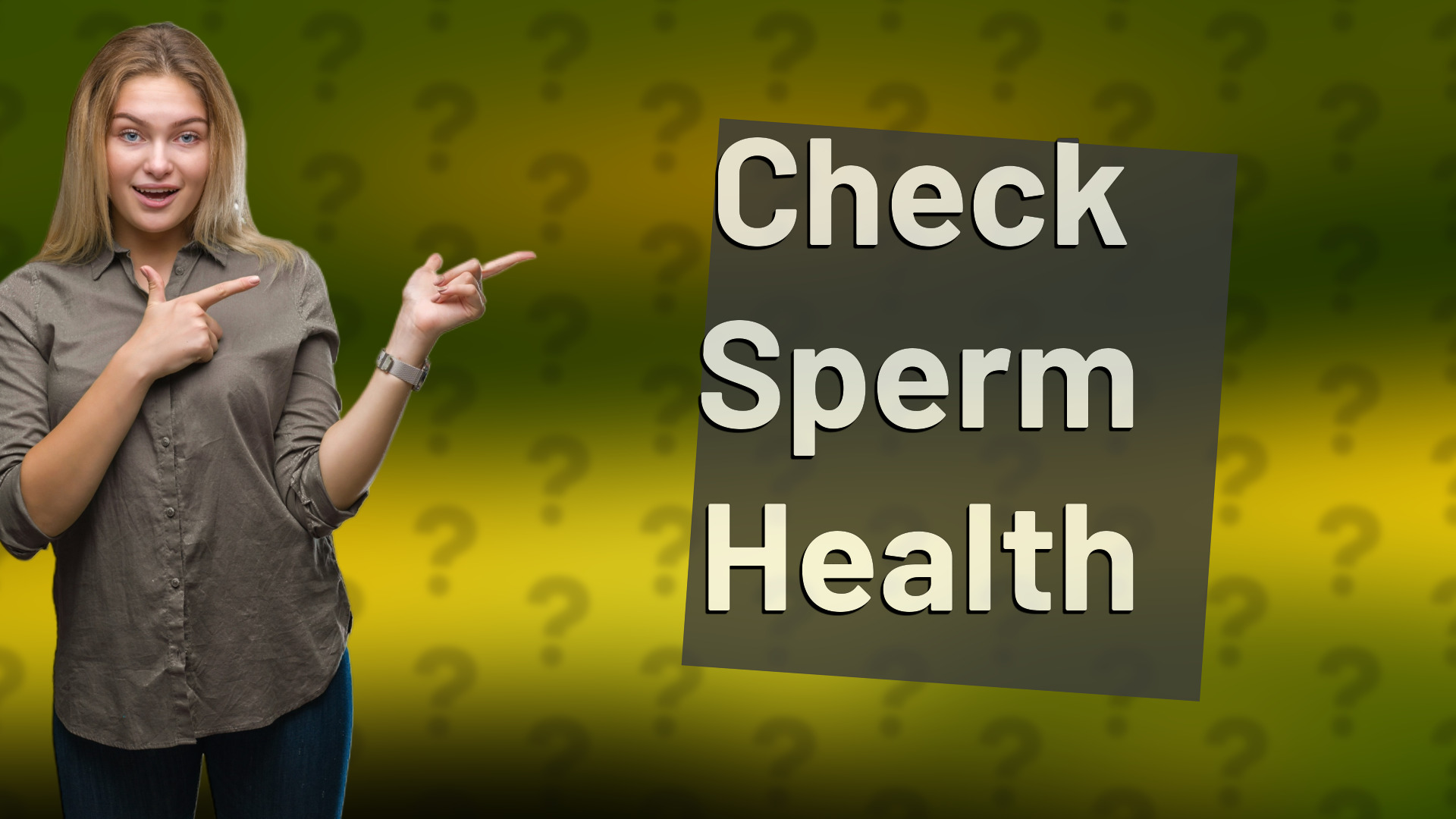 Check Sperm Health