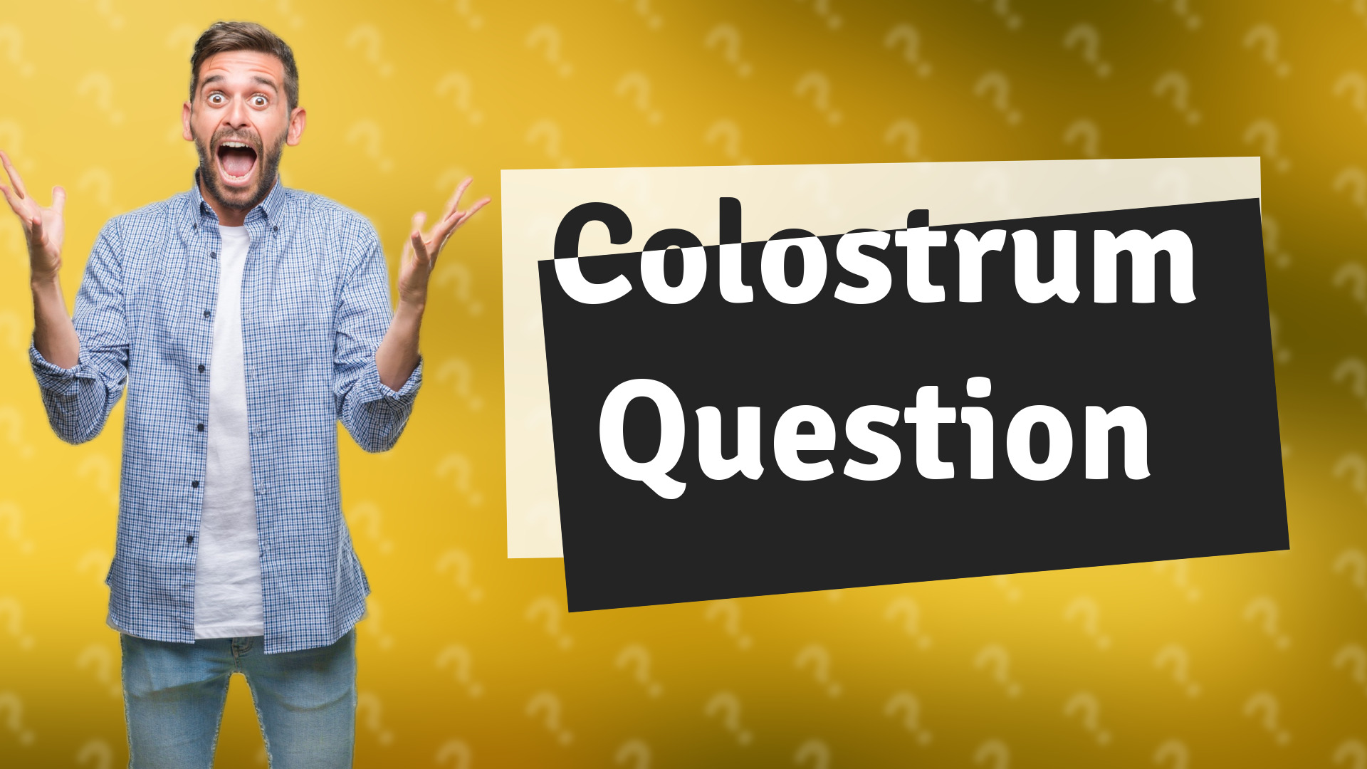 Colostrum Question