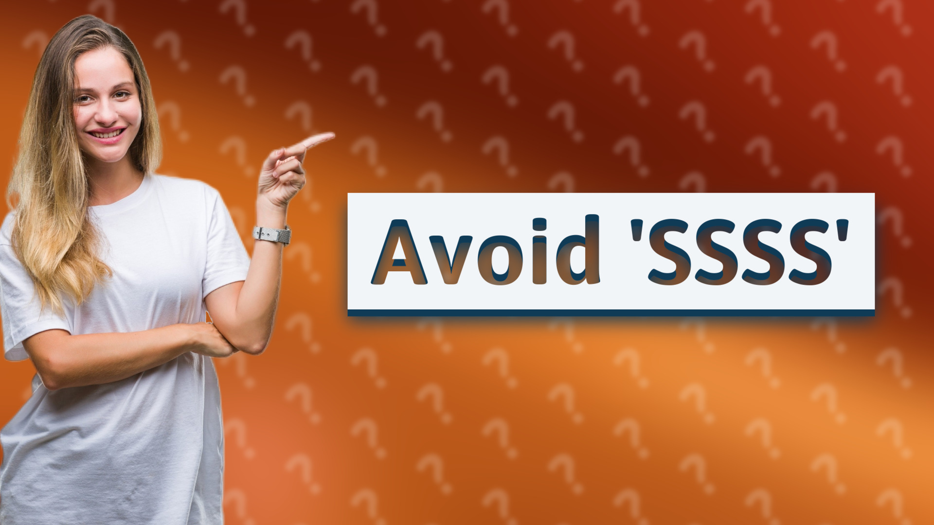 Avoid 'SSSS'