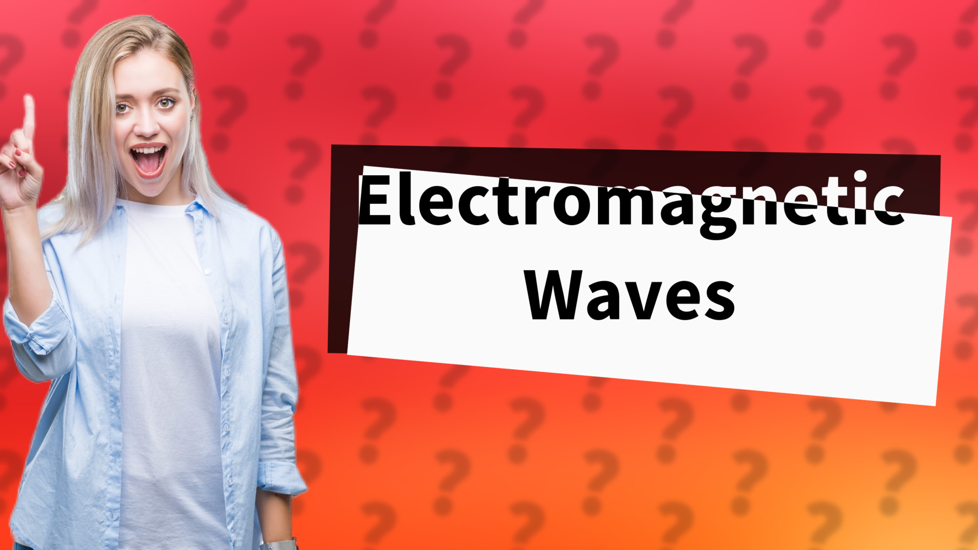 Electromagnetic Waves