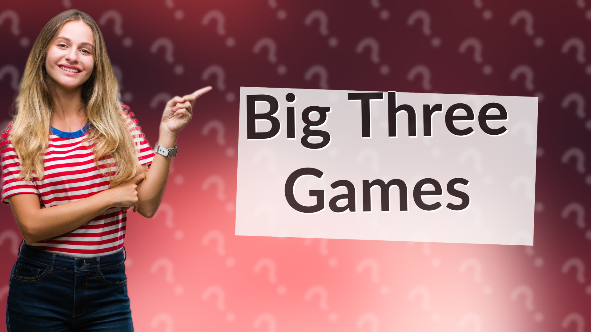 Big Three Games