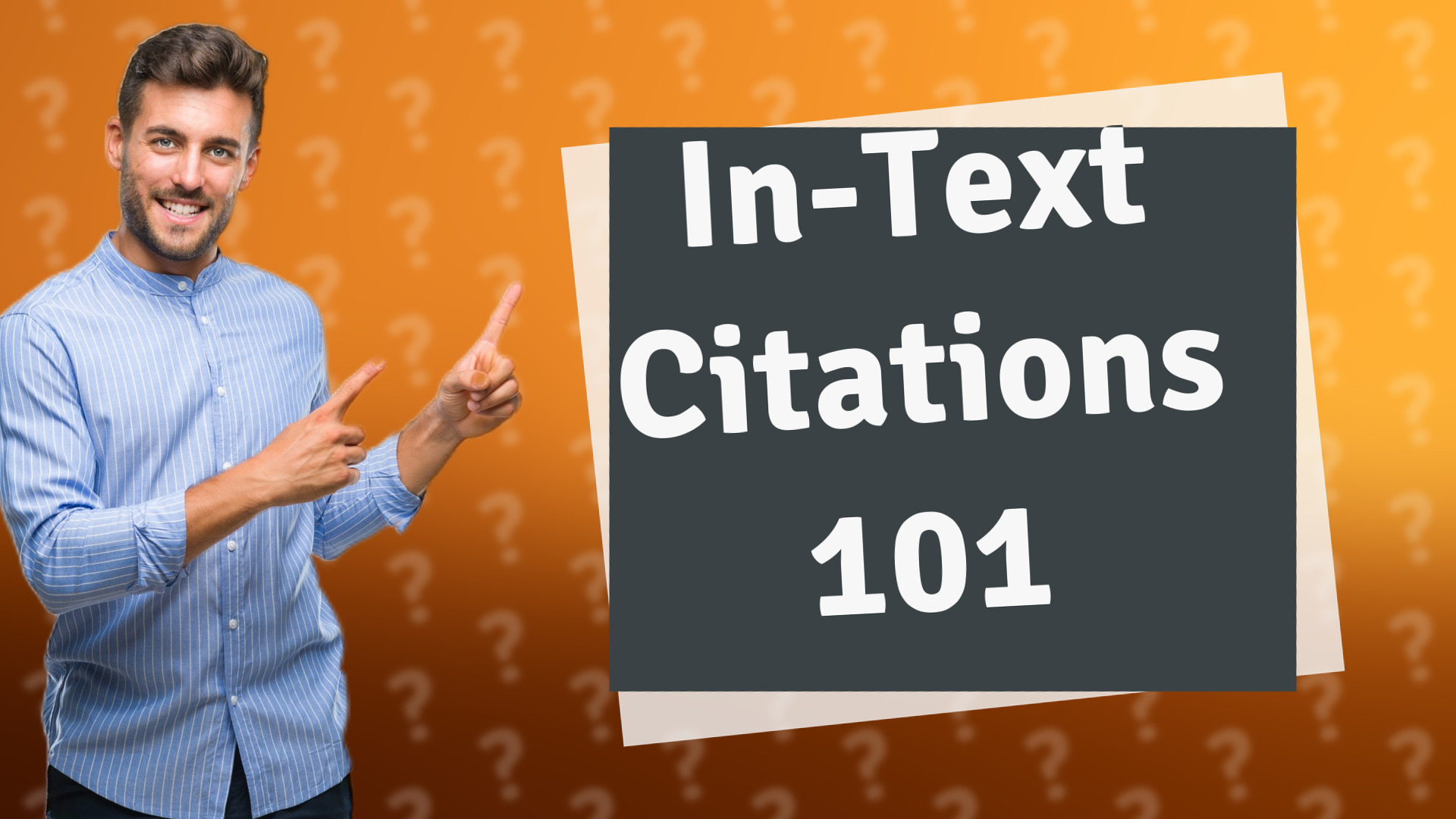 In-Text Citations 101