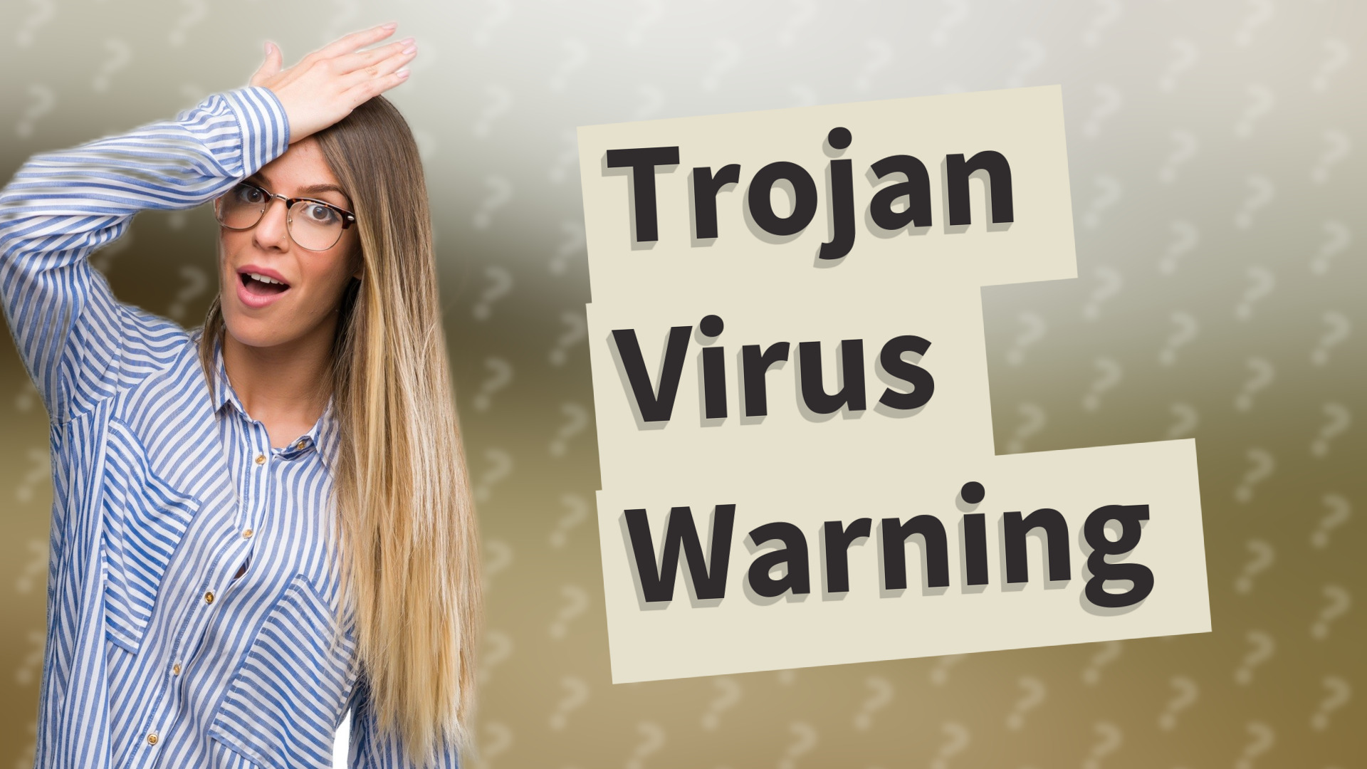 Trojan Virus Warning