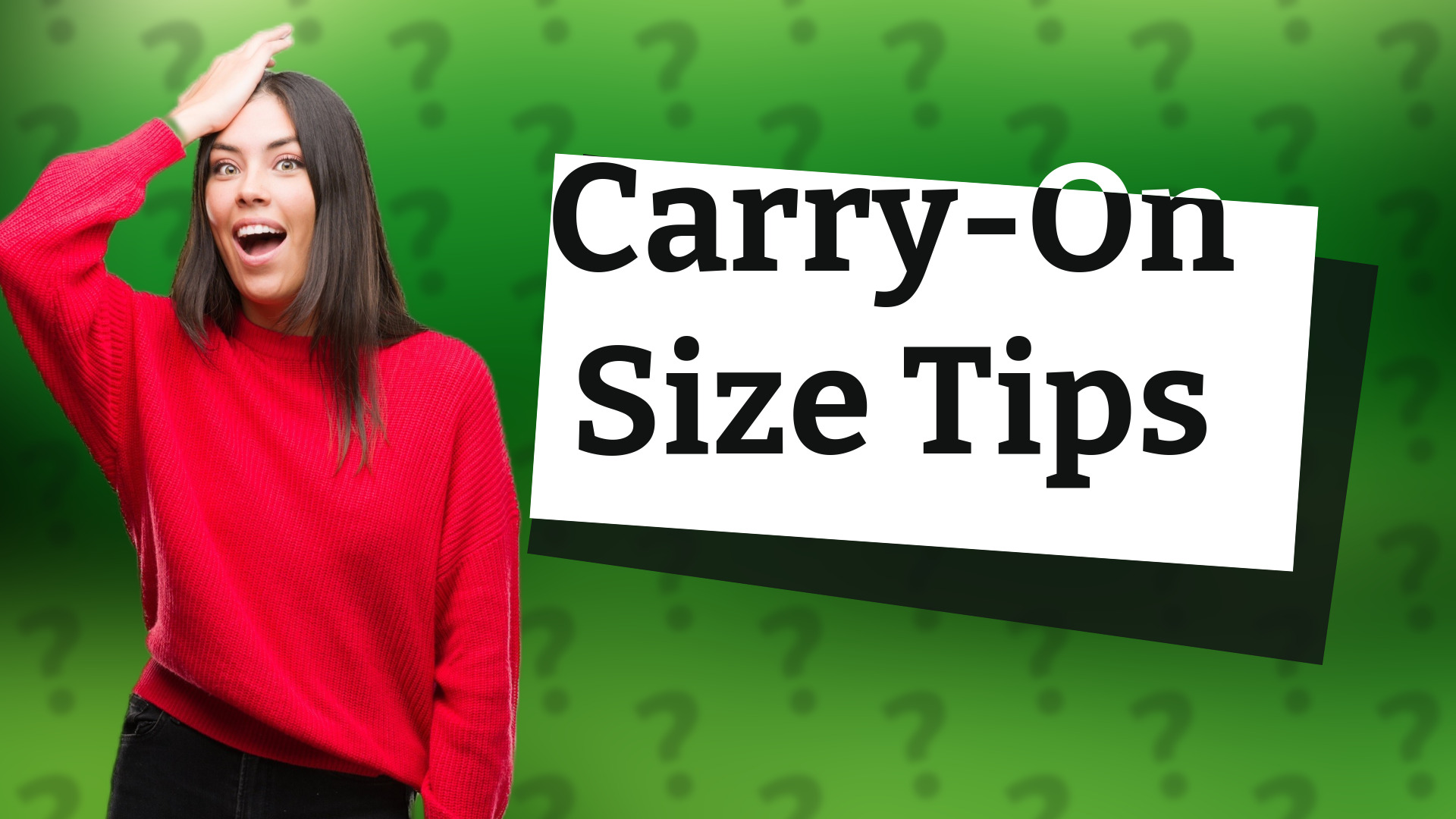 Carry-On Size Tips