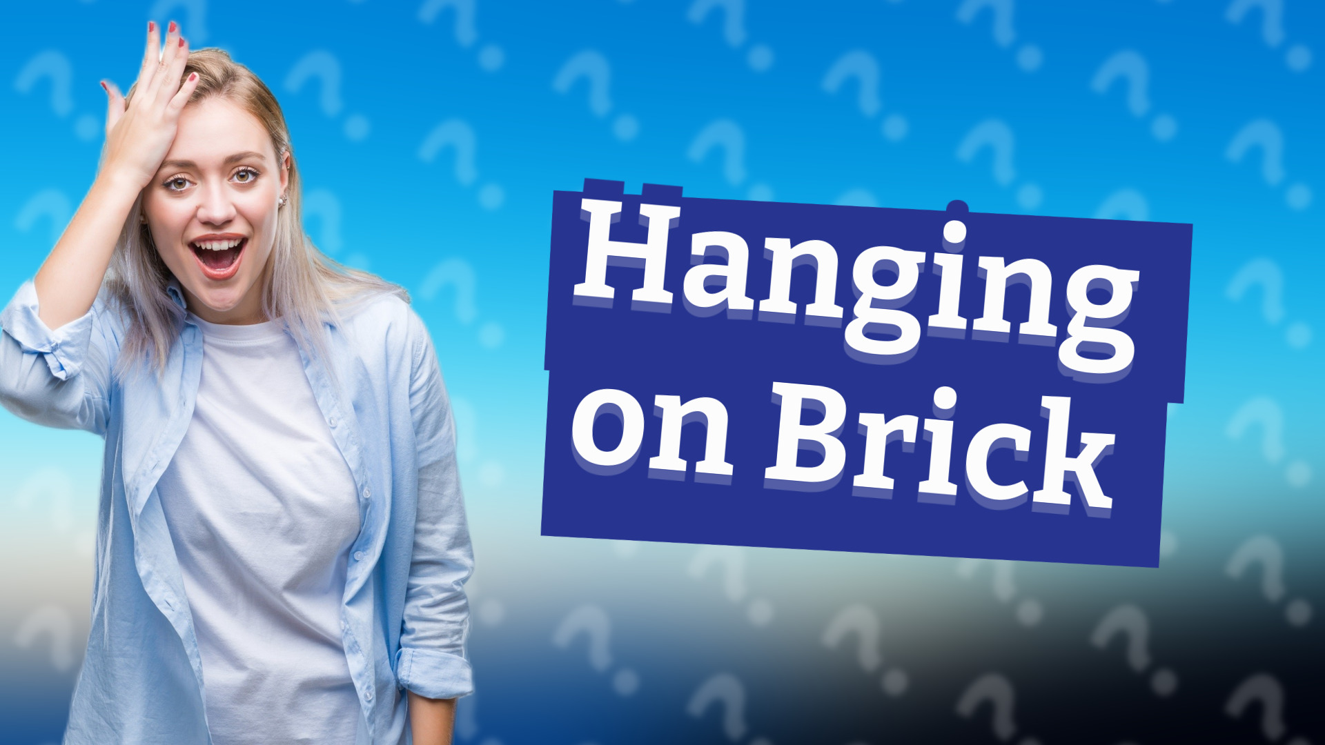 Hanging on Brick