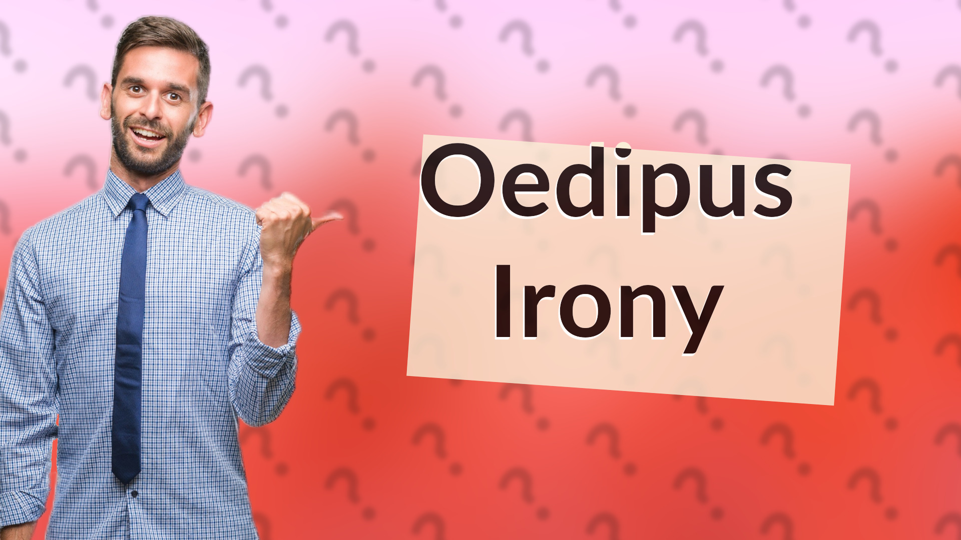 Oedipus Irony